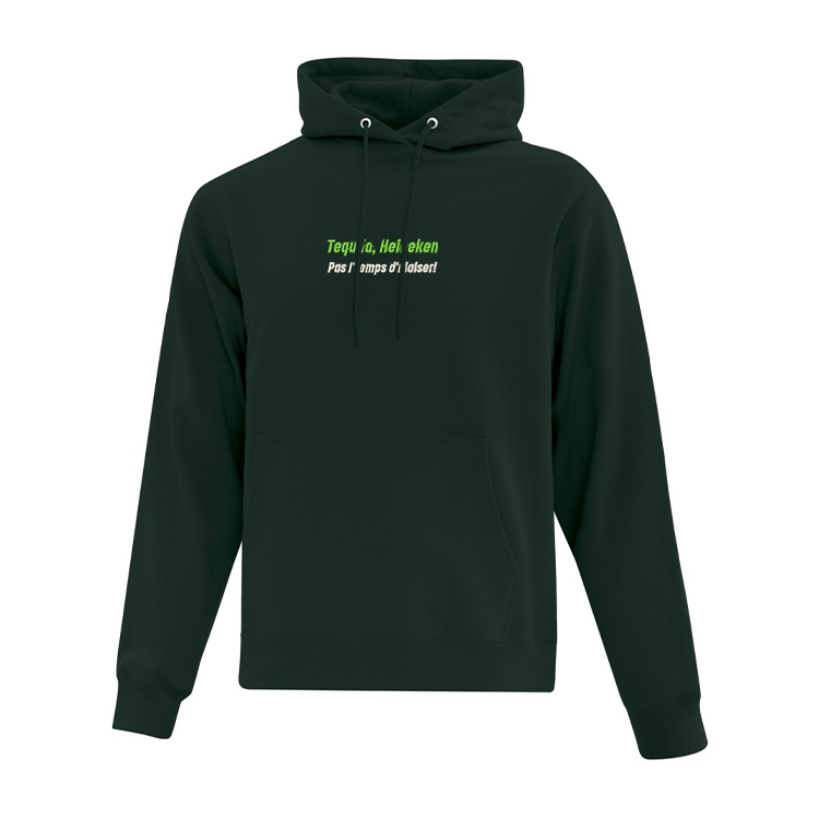 Hoodie vert foret Tequila Heineken pas l'temps d'niaiser