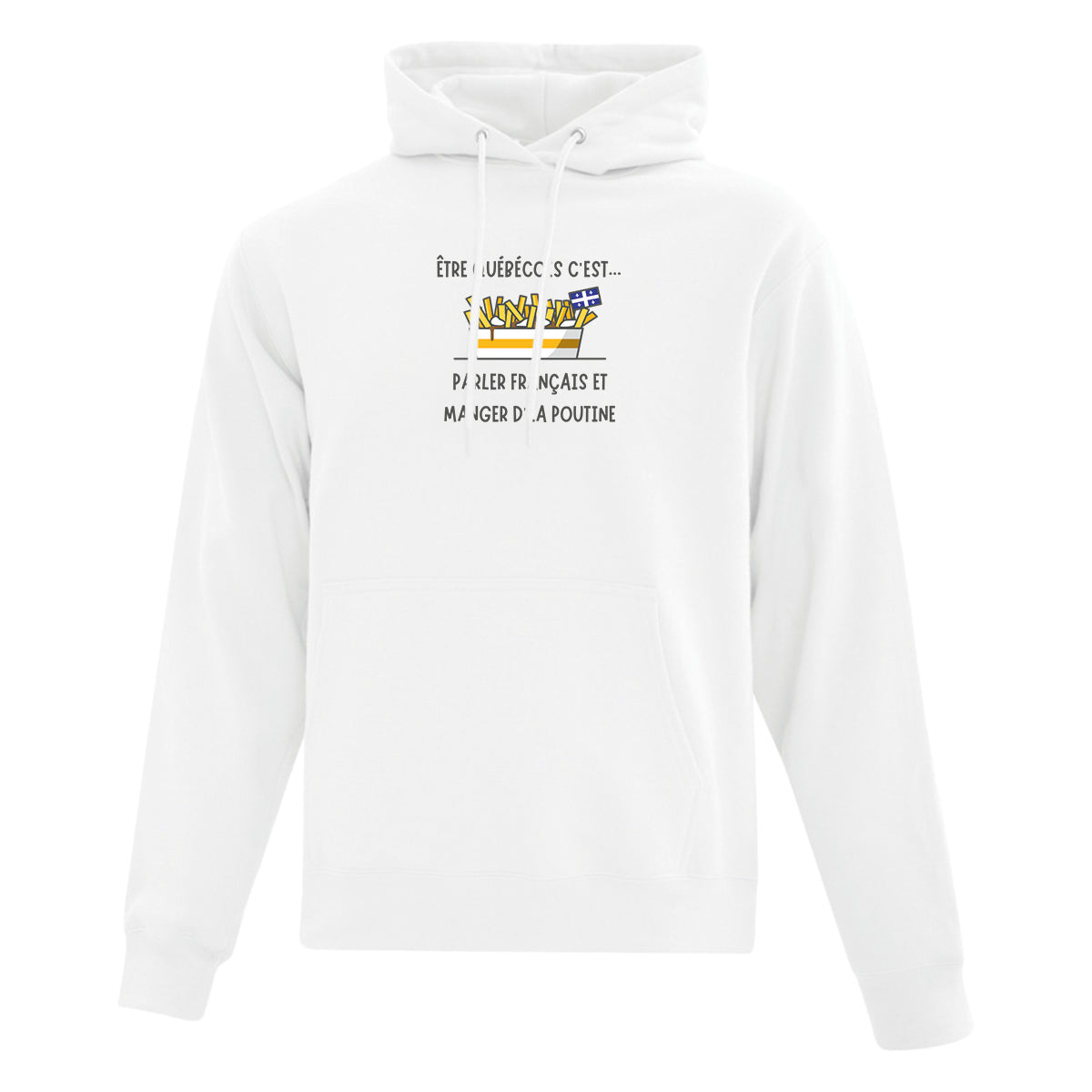 hoodie blanc poutine québec imprimé collection exclusive en collaboration avec la société st-jean-baptiste pour promouvoir la langue française
