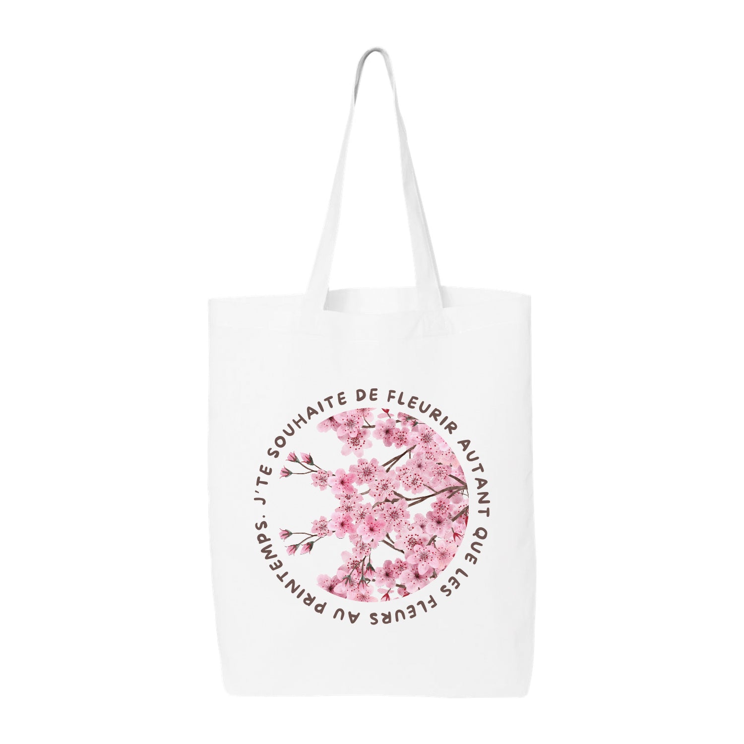 sac fourre-tout blanc avec une impression en transfert DTF de fleurs cherry blossoms et une phrase inspirante en français