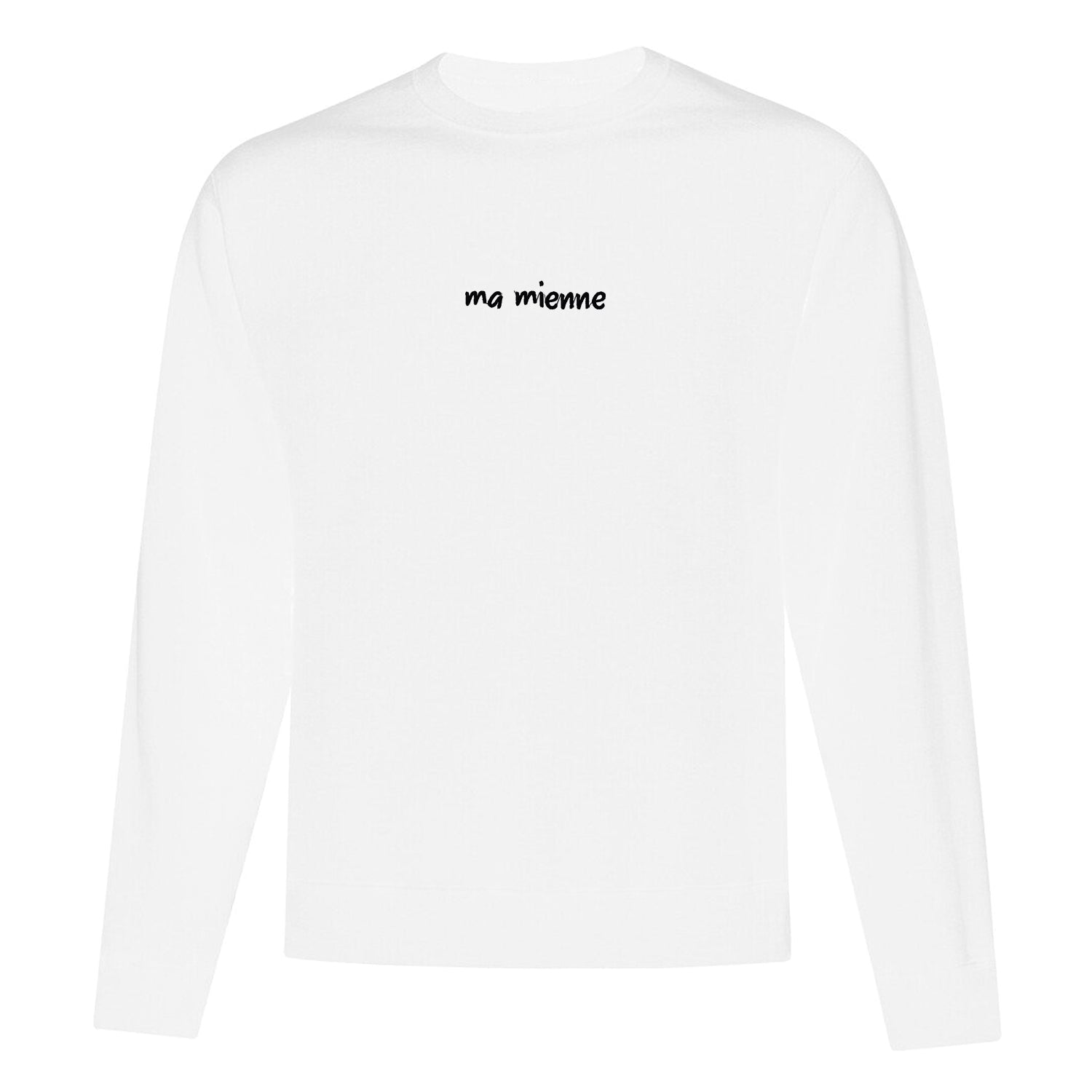 crewneck blanc avec broderie "ma mienne" au centre en noir