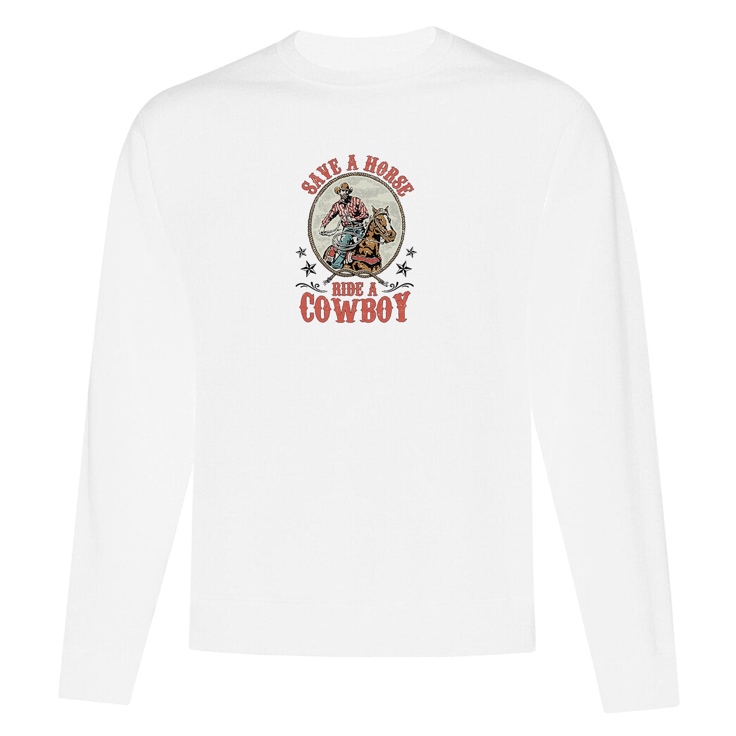 visuel d'un crewneck blanc avec un imprimé western et l'écriture "save a horse, ride a cowboy"