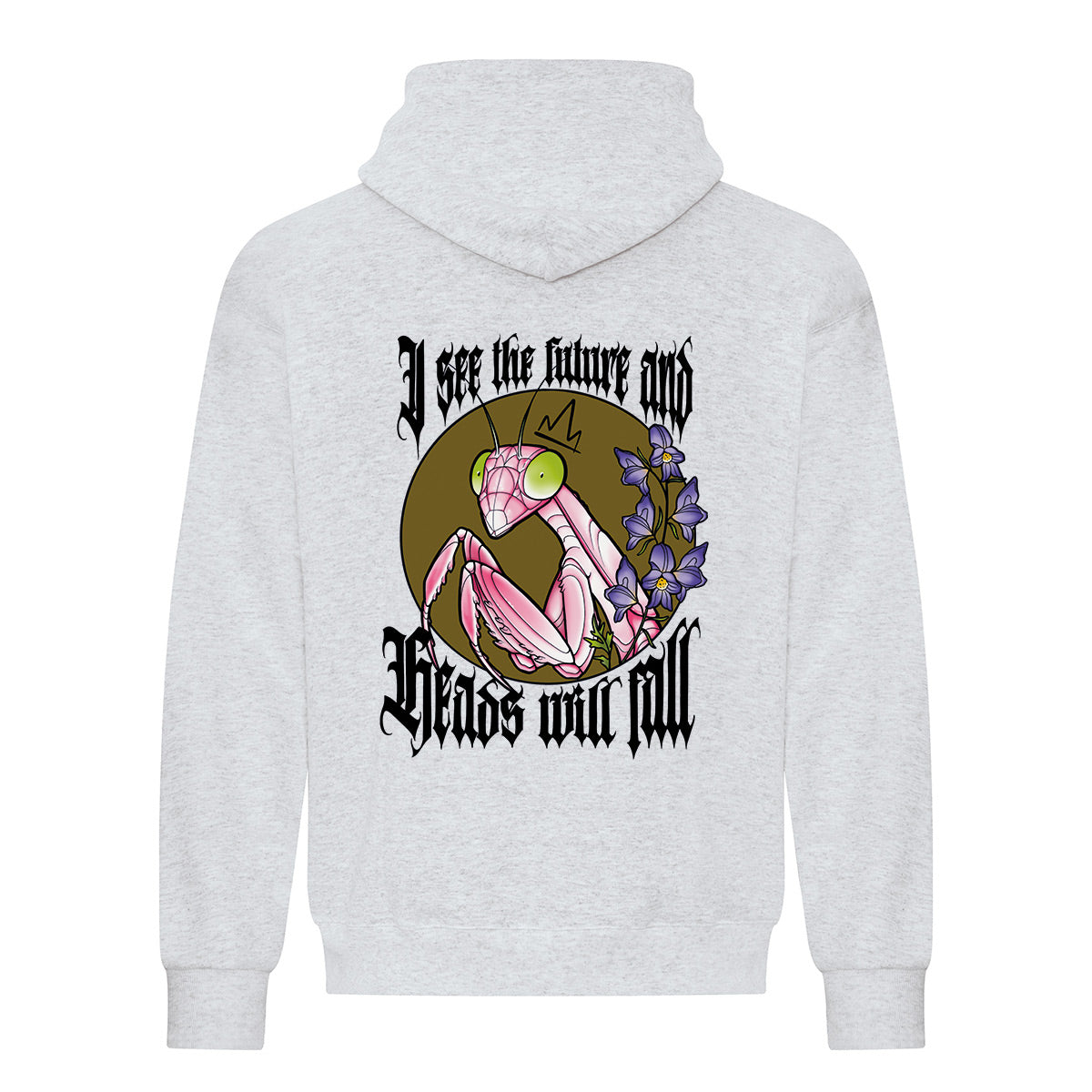 Hoodie "I See The Future And Heads Will Fall" imprimé